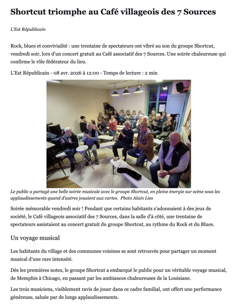 Shortcut triomphe au Café villageois des 7 sources - article de l'Est Républicain. 